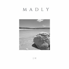 Madly - Singel Version