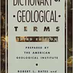 GET EPUB 📔 Dictionary of Geological Terms: Third Edition (Rocks, Minerals and Gemsto