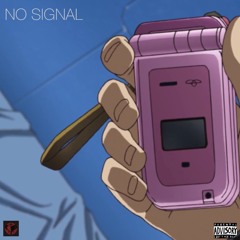 NO SIGNAL [prod.plutopoison]