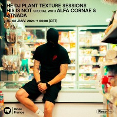 Alfa Cornae on RINSE.FM - The Dj Plant Texture Session