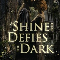 📖 A Shine that Defies the Dark: A Historical Romance (Rum Runners Book 1) by Jodi Gallegos (Au