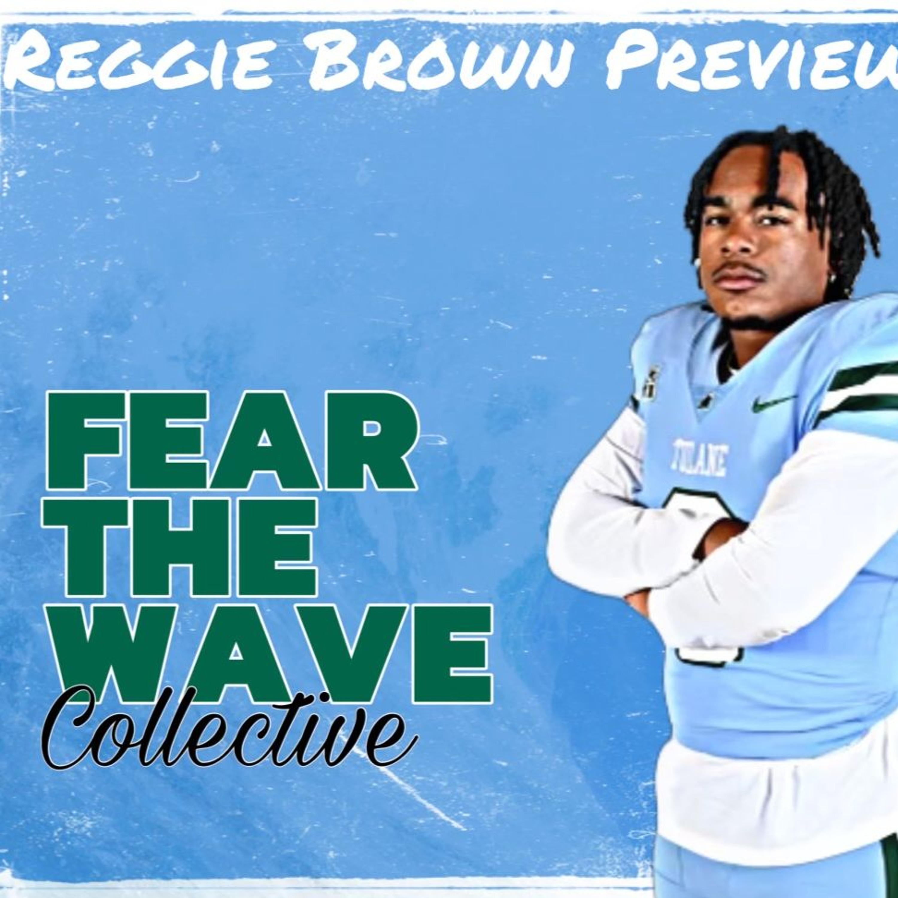 Inside the Wave: Rice Preview + Reggie Brown Interview episode artwork