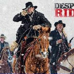 Desperate Riders 2022 Full Movie Online 6909710