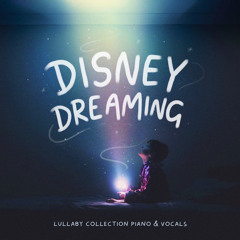 A Dream is A Wish Your Heart Makes (Piano & Vocals)