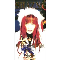 White Silent Night - SHAZNA