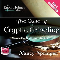 Open PDF The Case of the Cryptic Crinoline by  Nancy Springer,Katherine Kellgren,W. F. Howes Ltd