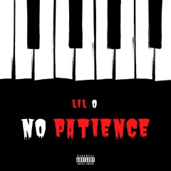 No Patience