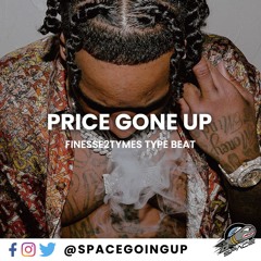 [FREE] Finesse2tymes Type Beat | "Price Gone Up"