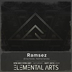 Elemental Arts Presents: Ramsez