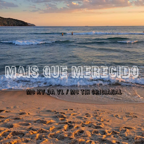 Mais Que Merecido