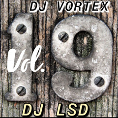 DJ VORTEX DJ LSD VOL.19