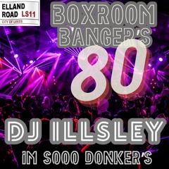 BOXROOM BANGER'S 80 - IM SOOO DONKER'S