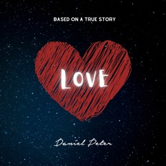 Daniel Peter - L.O.V.E