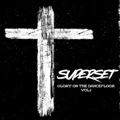 Glory on the Dance floor Vol. 1