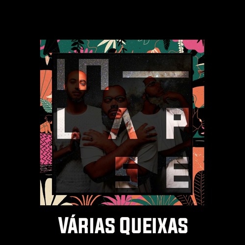 InLapse - Várias Queixas Remix