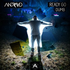 Andrayd - Ready Go Dumb