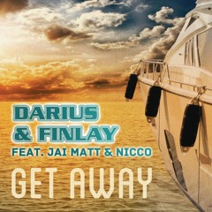 Get Away (Festival Mix Edit) [feat. Jai Matt & Nicco]