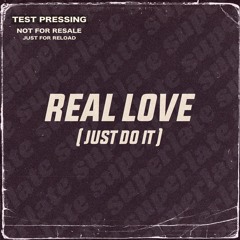 Real Love (Just Do It) - Demo