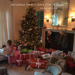 christmas time is here (i'm in love)