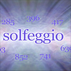 Sollfeggio Frequenzen - Podcast