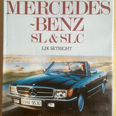 [DOWNLOAD] KINDLE 💌 Mercedes-Benz SL and SLC (Osprey Expert Histories) by  L.J.K. Se