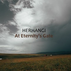 Herhangi - At Eternity's Gate
