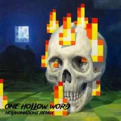 Aether Realm - One Hollow Word (Nolanimations Remix) [FREE DOWNLOAD]