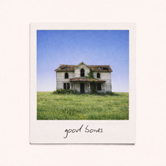 good bones