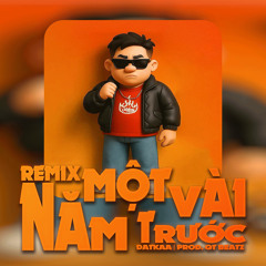 Một Vài Năm Trước (Remix)