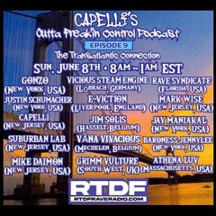 Capelli's Outta Freak'in Control Podcast 9