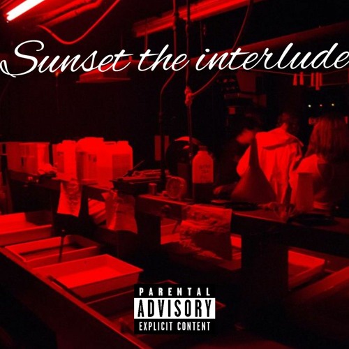 SUNSET THE INTERLUDE