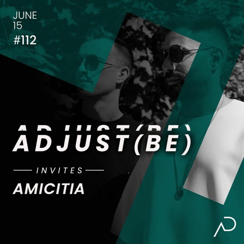 Adjust (BE) Invites #112 | AMICITIA |