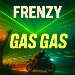 Goran Bregović - Gas Gas (Frenzy Upempo edit)