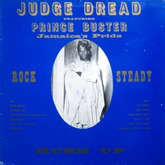 Prince Buster: Judge Dread Featuring Prince Buster – Jamaica's Pride (1967)