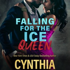 [epub Download] Falling For The Ice Queen BY : Cynthia Eden