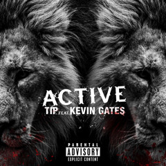 Active (feat. Kevin Gates)