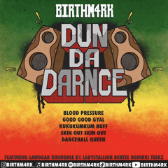 DANCEHALL QUEEN. Remix feat LawdGad-XhungDee-B1-QueenT