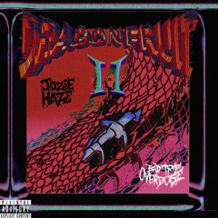BTOD x JOZIE - DRAGONFRUIT II (PROD. JOZIE HAZE & BTOD)
