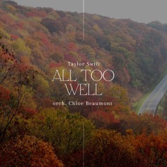 All Too Well - Main Theme