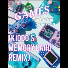 Games (Kiddo's Memory Card Remix).mp3