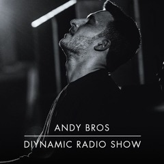 Diynamic Radio Show April 2020 by Andy Bros