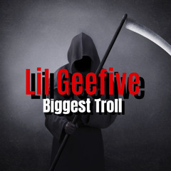 Biggest Troll
