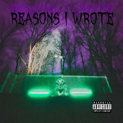 Reasons I wrote (Prod.cryyko)