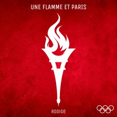 Une Flamme et Paris | 2024 Olympic Games Epic Anthem