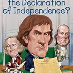 [Get] PDF 📘 What Is the Declaration of Independence? (What Was?) by Michael C. Harri