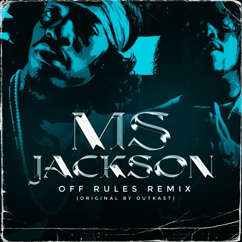 stream-ms-jackson-off-rules-remix-by-off-rules-listen-online-for