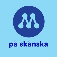 M på skånska