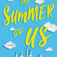 [Read] Online The Summer of Us BY : Cecilia Vinesse