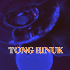 Tong Rinuk- Tikson Ft AkanWej