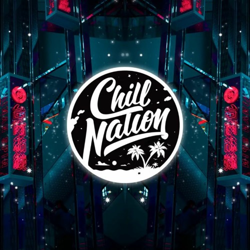 Best Of Chill Nation